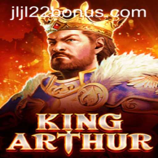 Discover the Legendary Game World of KingArthur with the JLJL22 Bonus