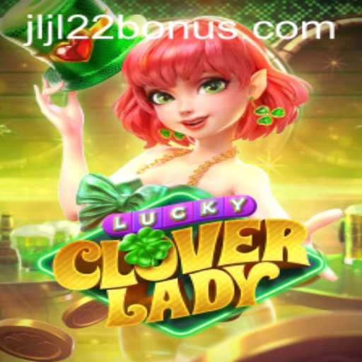 Dive into the Enchanting World of LuckyCloverLady with Exclusive JLJL22 Bonus